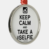 HOUD CALM EN NEEM EEN SELFIE METALEN ORNAMENT (Rechts)