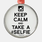 HOUD CALM EN NEEM EEN SELFIE METALEN ORNAMENT (Voorkant)