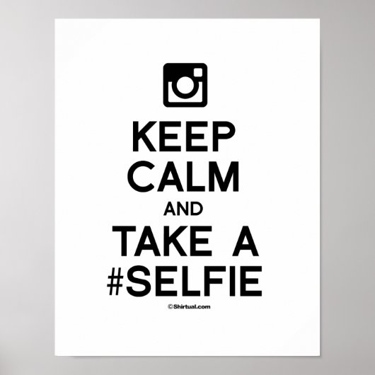 HOUD CALM EN NEEM EEN SELFIE POSTER (Voorkant)