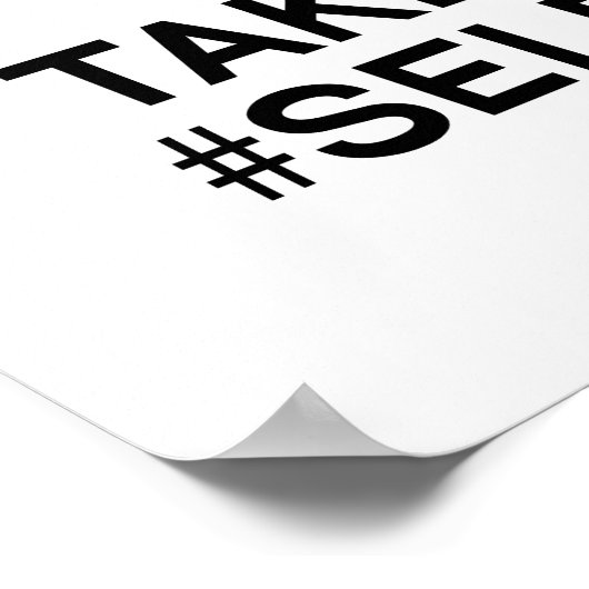 HOUD CALM EN NEEM EEN SELFIE POSTER (Hoek)