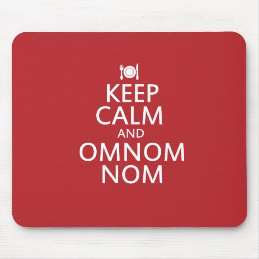 Houd Calm en Omnom Nom Muismat (Voorkant)