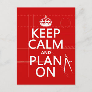 Houd Calm en Plan op (in om het even welke kleur) Briefkaart