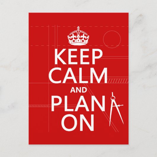 Houd Calm en Plan op (in om het even welke kleur) Briefkaart (Voorkant)