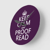 Houd Calm 'en' Proofread (en) (in elke kleur) Ronde Klok (Hoek)
