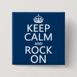Houd Calm en Rock aan (om het even welke achtergro Vierkante Button 5,1 Cm