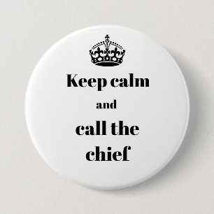 Houd Calm en roep de knoop van de de speld van het Ronde Button 7,6 Cm