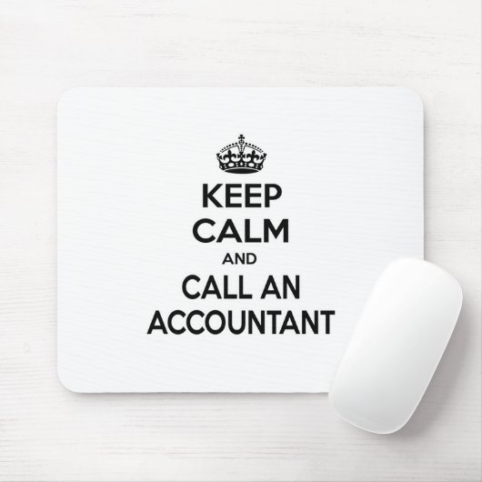 Houd Calm en roep een Accountant Muismat (Met muis)