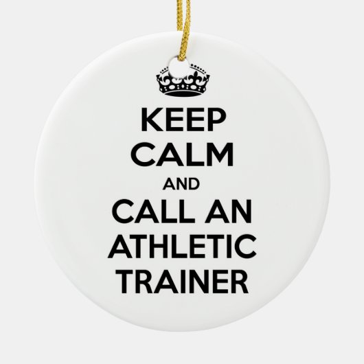 Houd Calm en roep een Athletic Trainer Keramisch Ornament (Voorkant)