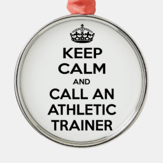 Houd Calm en roep een Athletic Trainer Metalen Ornament