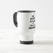 Houd Calm en roep een Verloskundige Reisbeker (Voorkant links)