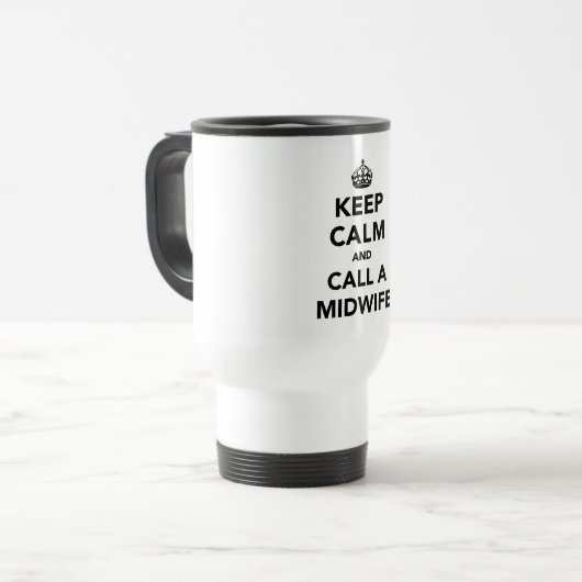 Houd Calm en roep een Verloskundige Reisbeker (Voorkant links)