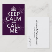 Houd Calm en roep me (om het even welke kleur) Visitekaartje (Voorkant / Achterkant)