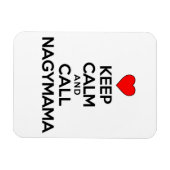 Houd Calm en roep Nagymama Magnet Magneet (Horizontaal)