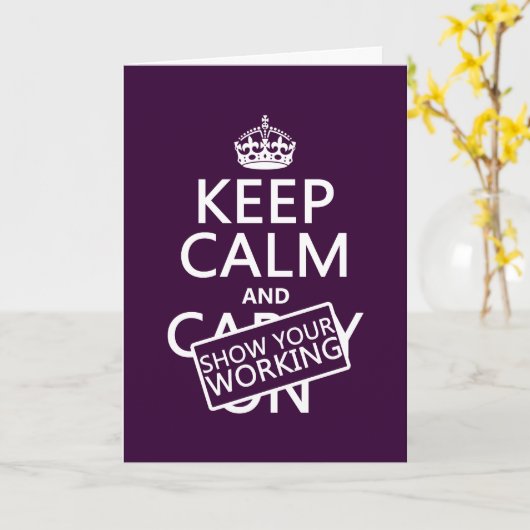 Houd Calm en Show Uw Werken (om het even welke kle Kaart (Gele Bloem)