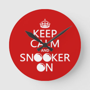 Houd Calm en Snooker aan (alle kleuren) Ronde Klok