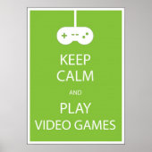 Houd Calm en Speel Videogames Poster (Voorkant)