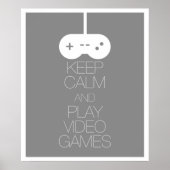 Houd Calm en Speel Videogames Poster (Voorkant)