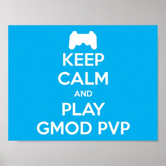 Houd Calm en Spel Gmod PVP Poster (Voorkant)