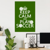 Houd Calm en Spel Voetbal (om het even welke kleur Poster (Thuiskantoor)