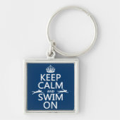 Houd Calm en Swim aan (in om het even welke kleur) Sleutelhanger (Voorkant)