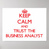Houd Calm en vertrouw op de Business Analyst Poster (Voorkant)