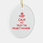 Houd Calm en vertrouw op de Projectmanager Keramisch Ornament (Rechts)