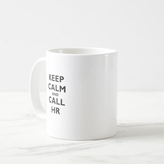 Houd Calm en Vraag u Koffiemok (Voorkant links)