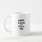 Houd Calm en Vraag u Koffiemok (Links)