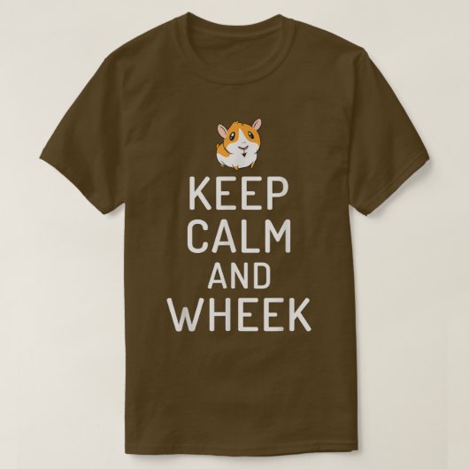 Houd Calm en Wheek Cute Guinee Pig3721 T-shirt (Design voorkant)