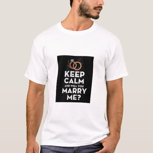 HOUD CALM EN ZAL JE ME MARRY T-SHIRT (Voorkant)