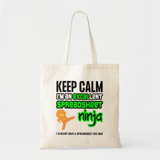 Houd Calm EXCELlent SPREADSHEET NINJA Tote Bag (Voorkant)