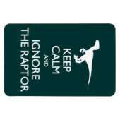 Houd Calm Ignore Raptor Magneet (Horizontaal)