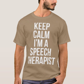Houd Calm in een spraaktherapeut T-shirt