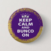 Houd Calm Paarse Gold Bunco Ronde Button 5,7 Cm (Voorkant)