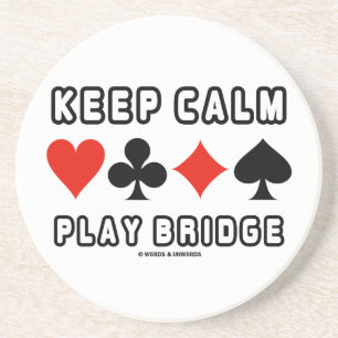 Houd Calm Play Bridge (Vier kaartsleuven) Zandsteen Onderzetter