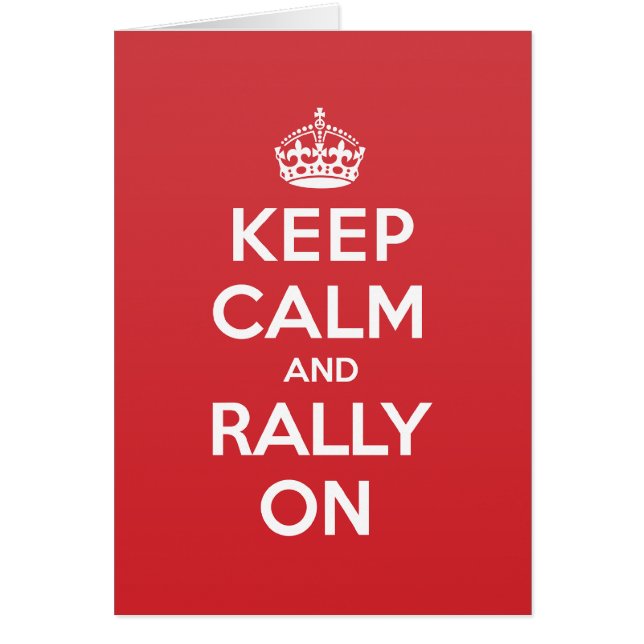 Houd Calm Rally Greeting Note Card (Voorkant)