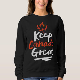Houd CANADA Groot!  Canadese Esdoornblad Maak Weer Trui