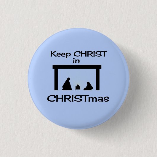 Houd Christ in Christmas Button / Pin klein (Voorkant)