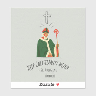 Houd christendom raar vinyl Sticker