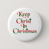 Houd Christus in kerstbadges / Buttonnen Ronde Button 5,7 Cm (Voorkant)
