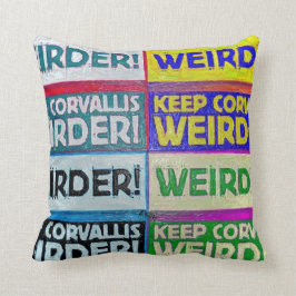 Houd Corvallis Weirder! Kussen