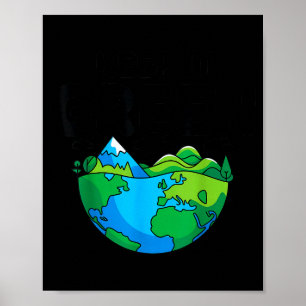Houd de aarde groen dag planeet milieubewustzijn poster