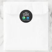 Houd de aarde schoon, niet haar uraniumomgeving ronde sticker (Tas)