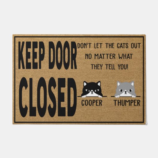 Houd de deur dicht, laat de katten niet uit de deu deurmat (Voorkant)