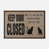 Houd de deur gesloten, grappige kat deurmat (Voorkant)