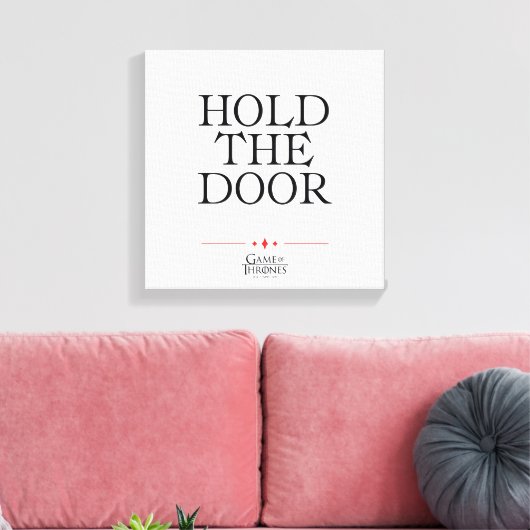Houd de deur vast canvas afdruk (Insitu (Woonkamer))