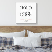 Houd de deur vast canvas afdruk (Insitu (Slaapkamer))