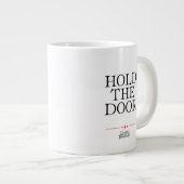 Houd de deur vast grote koffiekop (Voorkant rechts)