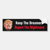 Houd de dromers de nachtmerrie tegen de trump bumpersticker (Voorkant)