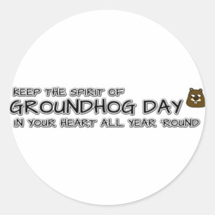 Houd de geest van de Groundhog Dag in uw hart Ronde Sticker